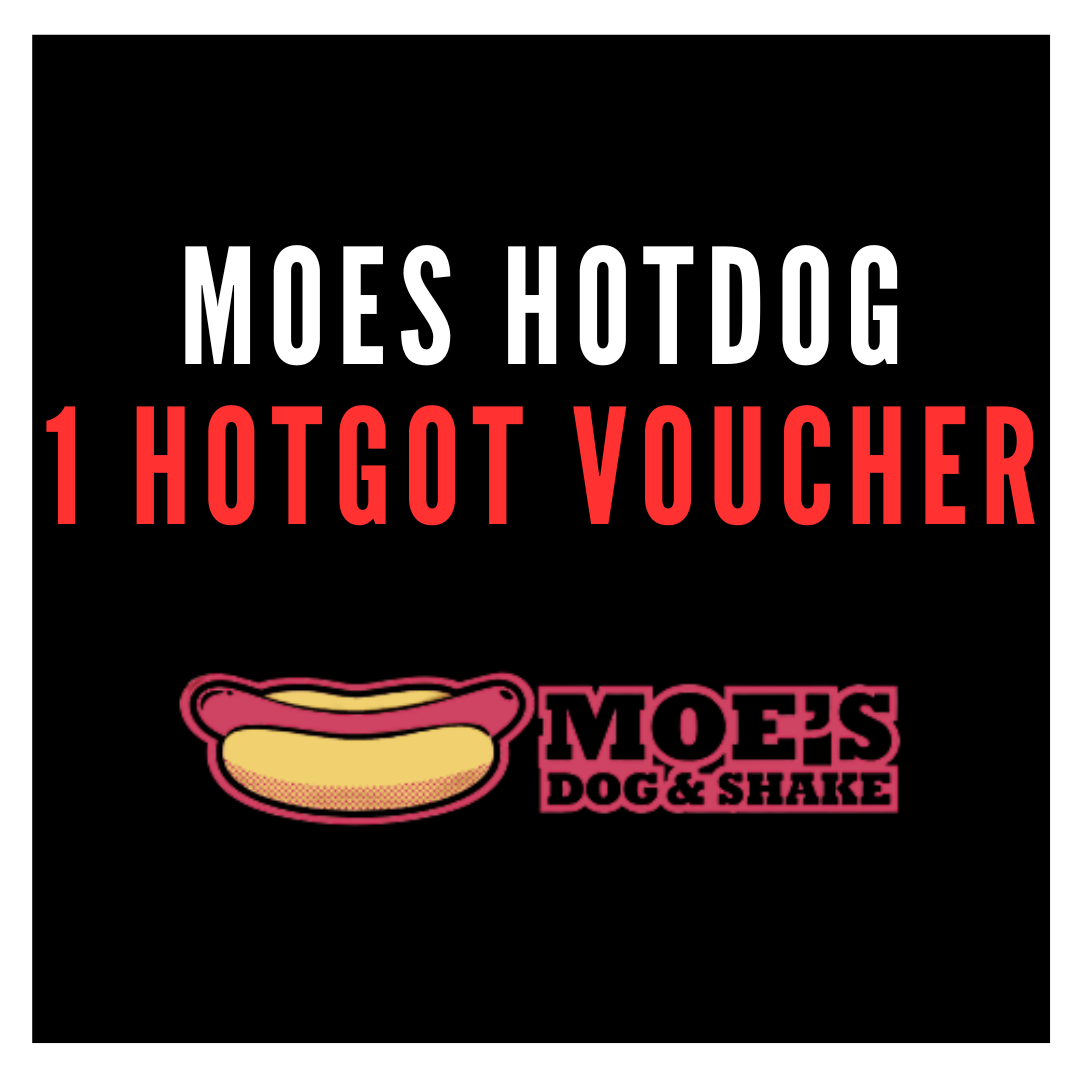 Moe’s Hotdog voucher