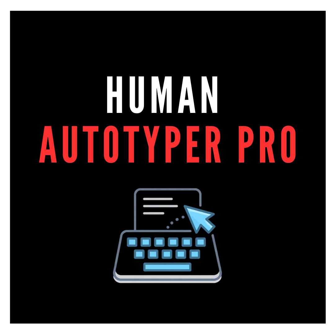Human Autotyper PRO - YAO AI
