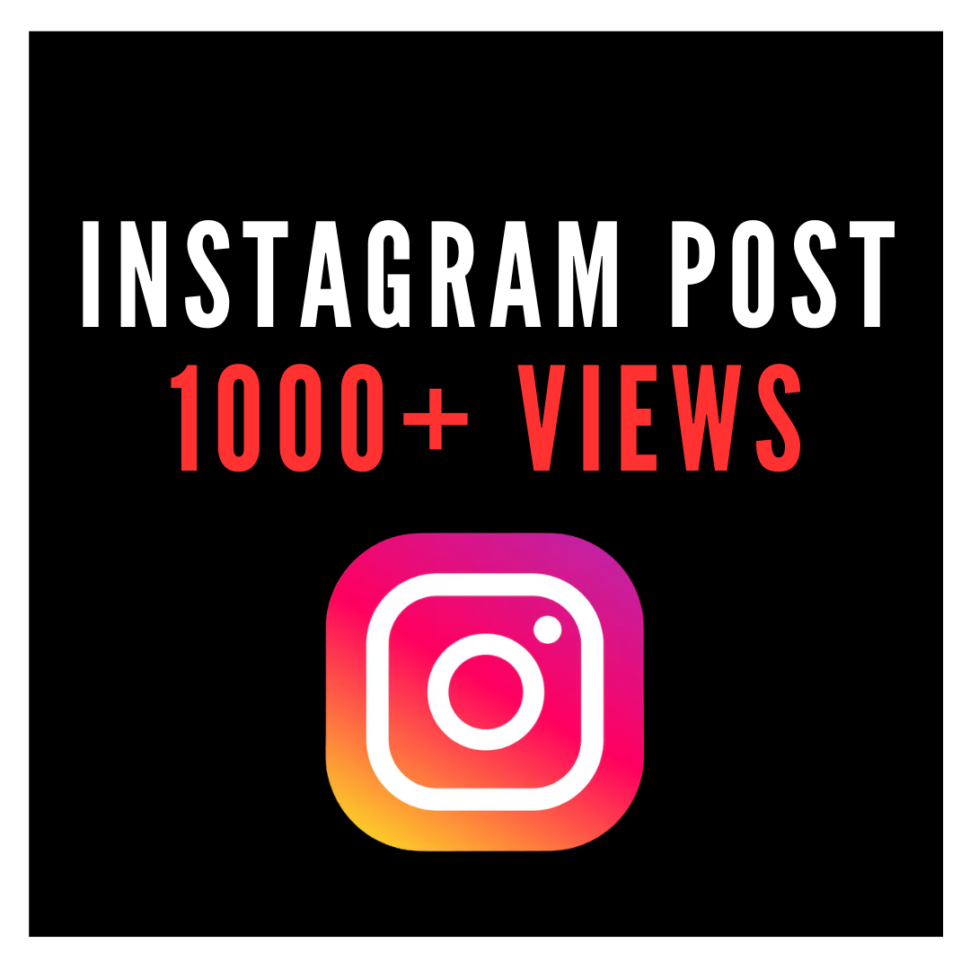 Instagram Post Views (1,000 Views · 30-Day Refill)